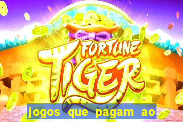 jogos que pagam ao se cadastrar